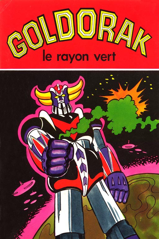 Goldorak Le Rayon Vert